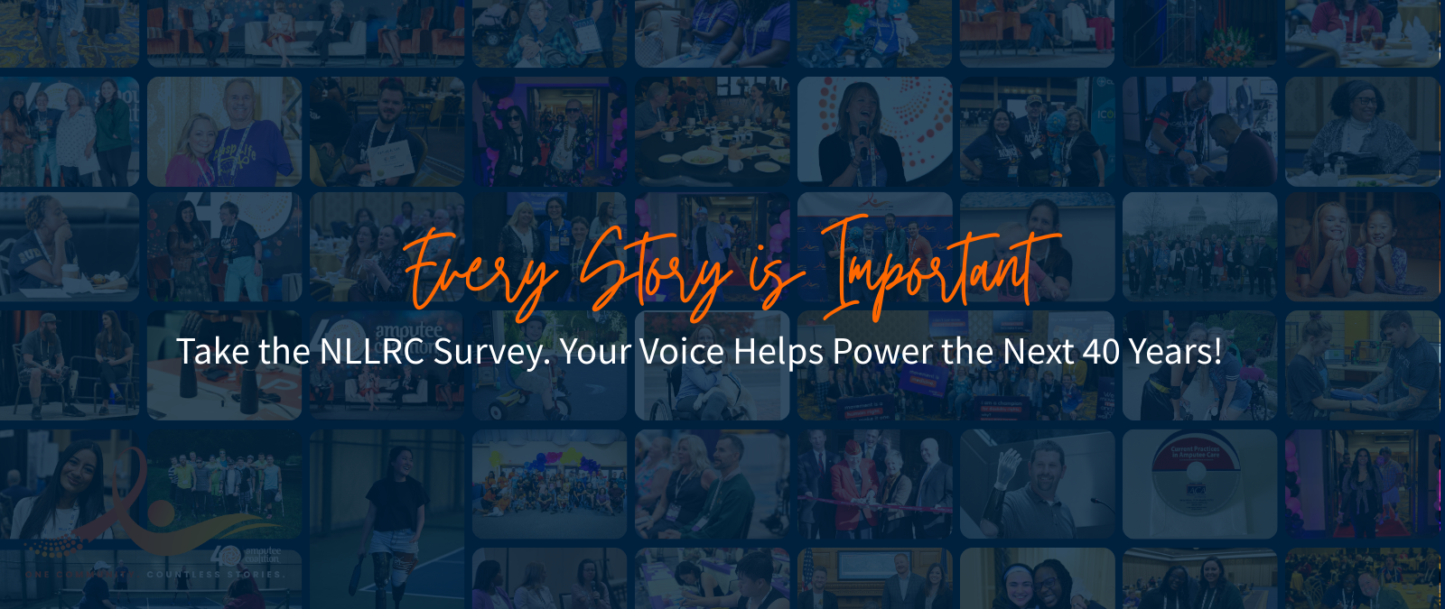 Every Story is Important. Take the NLLRC Survey. Your Voice Helps Power the Next 40 Years!